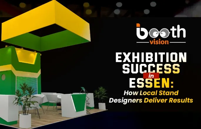 Exhibition Success in Essen- How Local Stand Designers Deliver Results
