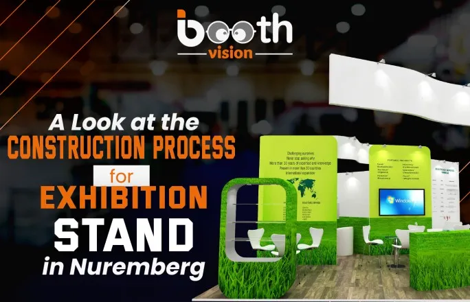 A Look at the Construction Process for Exhibition Stands in Nuremberg