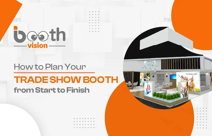 How to Plan a Trade Show Booth