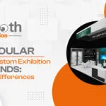 Modular vs Custom Exhibition Stands
