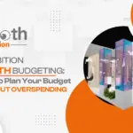 Exhibition Booth Budgeting