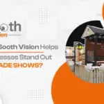 Booth Vision Exhibition Stand Design