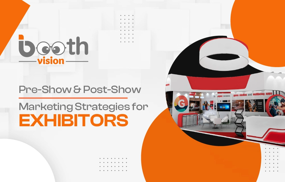 Pre Show Marketing for Exhibitors