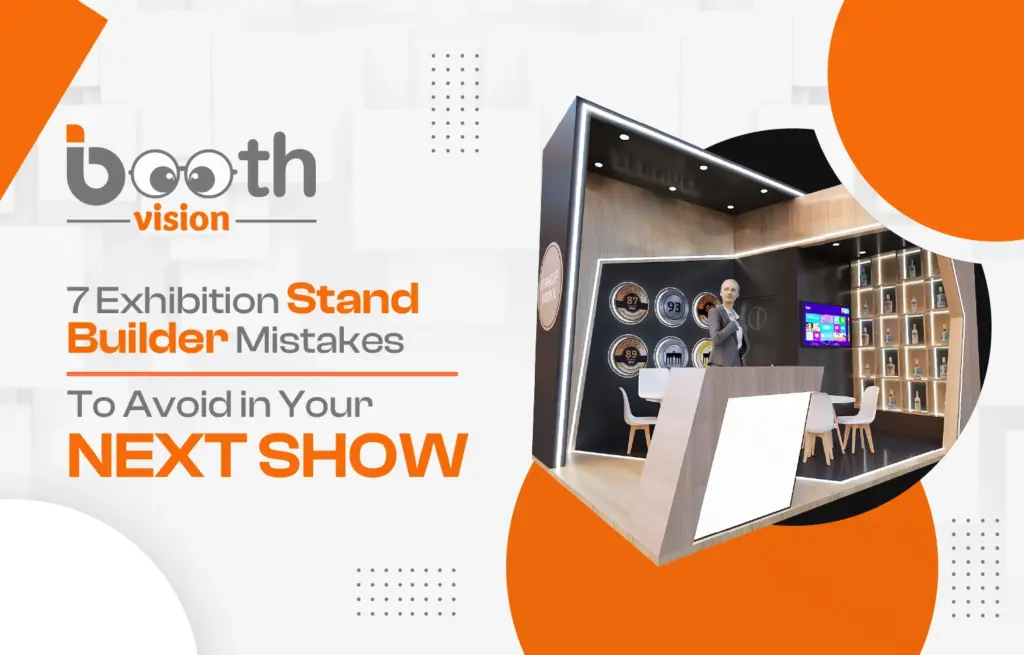 Exhibition Stand Builder Mistakes
