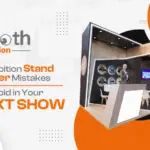 Exhibition Stand Builder Mistakes