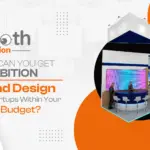 Exhibition Stand Design for Startups